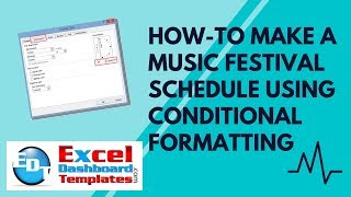 How-to Make a Music Festival Schedule Using Excel Conditional Formatting