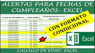 ALERTA PARA FECHAS DE CUMPLEAÑOS Y CALCULO DE EDAD CON EXCEL