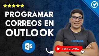 Cómo PROGRAMAR CORREOS en Outlook | ⏰ Programar Envío de Correo 📧