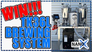 WIN!!!  Nano-X TK36 $6,000+ Cheeky Peak Brewery - WORLDWIDE COMPETITION