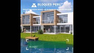 PROYECTO LAGUNA BEACH - BLOQUES DE HORMIGON CELULAR