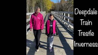 Steps on a Wooden Bridge 22 with Sabra MacGillivray - Deepdale Train Trestle, Inverness, Cape Breton