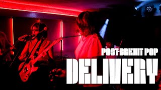 Delivery - No Homes | Live at The Social, London | 30/07/24