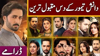 Danish Taimoor Blockbuster Top Ten Dramas | danish taimoor dramas all list |danish taimoor new drama