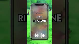 رنة هاتف هانتر x هانتر HunterxHunter Ringtone | HxH fan ! 🔥🔥 #hunterxhunter #ringtone #anime