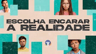 Escolha Encarar a Realidade | CULTO AO VIVO - 10/10/2024