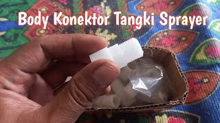 Body Konektor Tangki Sprayer Elektrik | Review