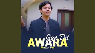 Awara Jiya Dil