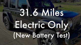 31.6 Electric Mile Range Test