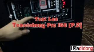 Test Loa Di Động Temeisheng Pro 168  [P.2]