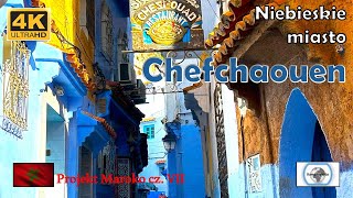 Chefchaouen / Szafszawan - Błękitne miasto Maroka. Projekt Maroko VII