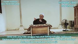 Pentingnya Menjaga Sholat Part III / Kitab Irsyadul 'Ibad