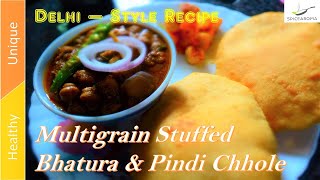 Multigrain Stuffed Bhature & Pindi Chhole Recipe पिंडी छोले भटूरे की रेसिपी #chholebhature