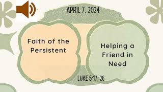 Sunday school Lesson - Luke 5:17-26 - April 7, 2024