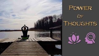 Power Of Thoughts Through Life And In Times Of Disaster