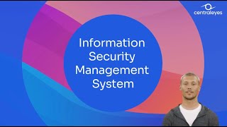 What is an Information Security Management System (ISMS) | Centraleyes