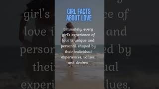 Girls Unique Fact About Love