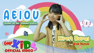 AEIOU – Kiren Barus feat. Kak Nunuk | Official Music Video