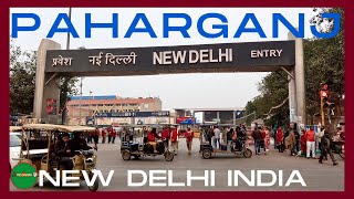 Paharganj Main Bazaar | Tourist Hot-Spot | Centrally Located & Affordable Locality | Walking tour