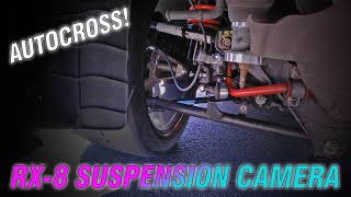 RX-8 Autocross Rear Suspension Camera