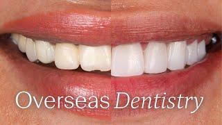 Considering Overseas Dentistry?...| Dental Boutique™