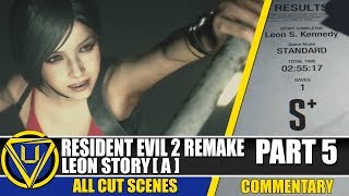 RESIDENT EVIL 2 REMAKE Walkthrough Part 5 - LEON STORY S+ RANK