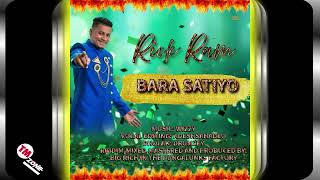 Rick Ram - Bara Satiyo - 2k25 Chutney Soca