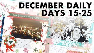 VIDMAS 2018 // December Daily Days 15-25