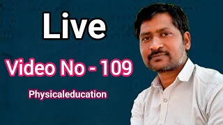 SRINU PET CREATIONS is live, live streem,  Physicaleducation live no 109