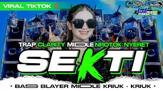 DJ SEKTI DENI CAKNAN VIRAL‼️STYLE MIDDLE NROTOK KRIUK-KRIUK BASS NULUP BLAYER || LJ AUDIO PRODUCTION