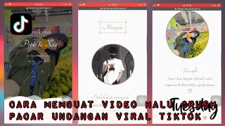 Viral Tiktok Cara membuat video undangan pernikahan halu haluan Viral Tiktok