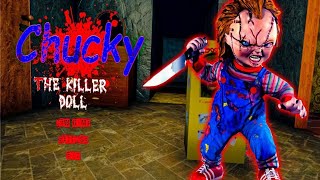 CHUCKY THE KILLER DOLL 😱 || MOBILE GAME FREE DOWNLOAD 2024