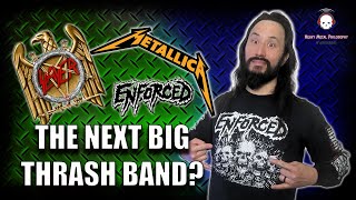 If You Love Young Metallica and Slayer, You Need to Hear Enforced!