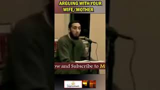 ARGUING WITH YOUR WIFE MOTHER | NOUMAN ALI KHAN