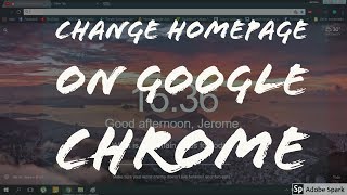 How to change the homepage on Google Chrome ( 2018 )