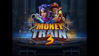 Money train 3 MONSTER WIN!!