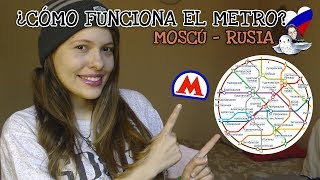 Cómo funciona el metro de Moscú