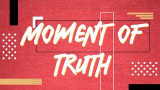 Moment of Truth, Episode 4