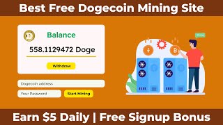 New Free Dogecoin Mining Website || Best Cloud Mining Site 2022 || Free Signup Bonus || DogeWorld