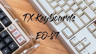 TX Keyboards: EO-87 (Mechanical Keyboard Build)