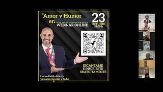 Webinar Online Amor y Humor en la Educación - Alonso Pulido Martín