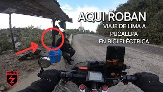 viaje 800km de lima-pucallpa en una bicicleta  eléctrica parte 2