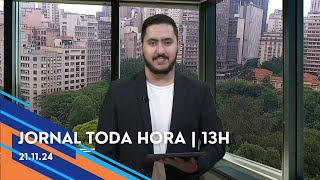 Jornal Toda Hora | 13H | Quinta-feira (21/Nov/2024)