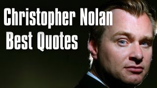 Christopher Nolan Quotes | Every Serious Film Fan Should See.