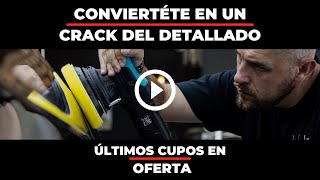 Conviertete En un CRACK del Detallado - Detailing Programa de Entrenamiento Online