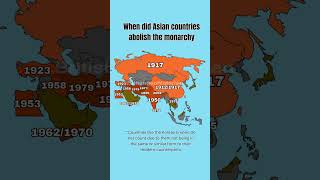 When did Asian countries abolish the monarchy?