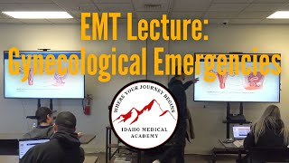 EMT Lecture: Gynecological Emergencies