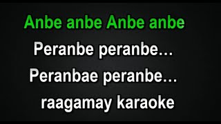 Anbae Peranbae Karaoke With Lyrics