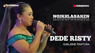 NGIKHLASAKEN~DEDE RISTY TERBARU 2023 FEAT ITEY RAMPAK KENDANG PONGDUT SUNDA KOPLO BAJIDOR (JAIPONG)