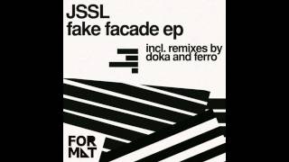 JSSL - Fake Facade (Doka Remix)